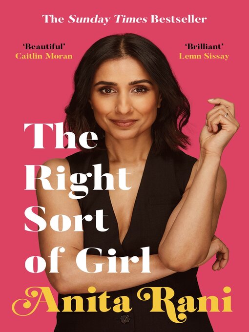 Title details for The Right Sort of Girl by Anita Rani - Available